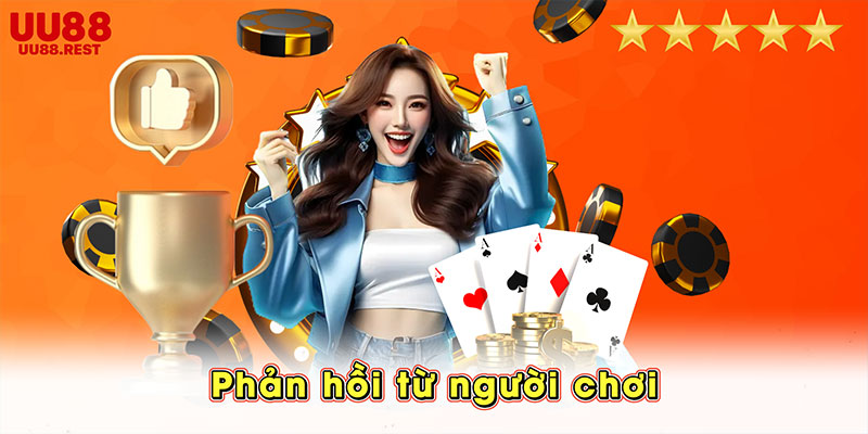 Phản hồi từ người chơi